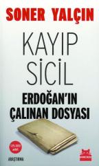 Kayıp Sicil - Erdoğan'ın Çalınan Dosyası Kırmızı Kedi Yayınevi