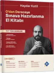 Haydar Kotil 0 dan Dereceye TYT Tüm Dersler Sınava Hazırlanma El Kitabı KR Akademi