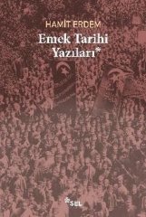 Emek Tarihi Yazıları Sel Yayıncılık