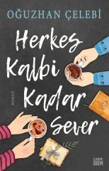Herkes Kalbi Kadar Sever Carpe Diem Kitapları