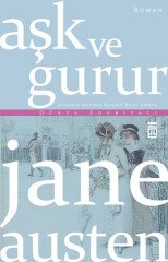 Aşk ve Gurur Timaş Yayınları