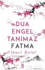 Dua Engel Tanımaz Ahmet Bulut Timaş Yayınları