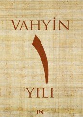 Vahyin 1.Yılı Profil Yayıncılık