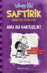 Saftirik Greg'in Günlüğü  Ama Bu Haksızlık 5. Kitap  Epsilon Yayınları