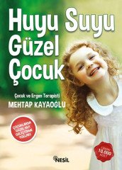 Huyu Suyu Güzel Çocuk Nesil Yayınları