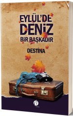 Eylül'de Deniz Bir Başkadır Herdem Kitap
