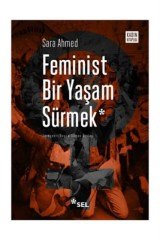 Feminist Bir Yaşam Sürmek Sel Yayıncılık