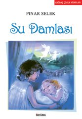 Su Damlası Pınar Selek Özyürek Yayınları