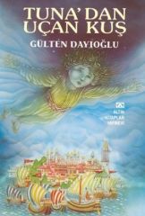 Tuna'dan Uçan Kuş Altın Kitaplar Yayınevi