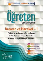 Öğreten Fizik Fasikülleri Kuvvet ve Hareket 1 Gür Yayınları