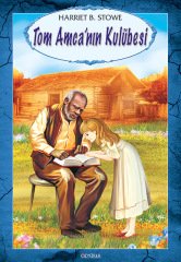 Tom Amca`nın Kulübesi Özyürek Yayınları