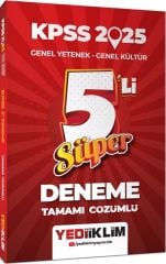 2025 KPSS Genel Yetenek Genel Kültür Tamamı Çözümlü Süper 5 li Deneme Yediiklim Yayınları