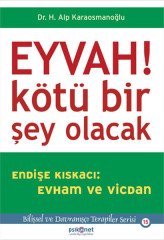 Eyvah! Kötü Bir Şey Olacak Psikonet