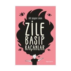 Zile Basıp Kaçanlar Doğan Egmont Yayıncılık