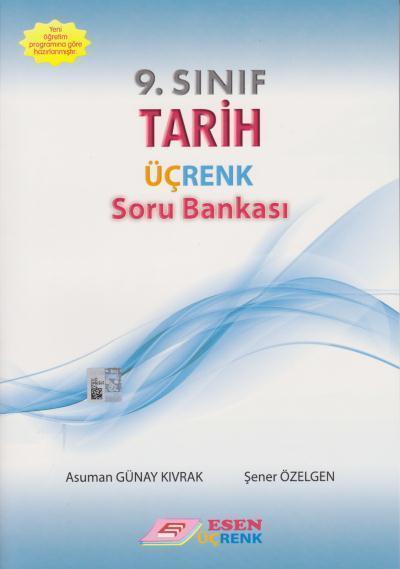 9.Sınıf Tarih Üçrenk Soru Bankası Esen Üçrenk Yayınları
