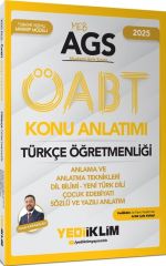 2025 MEB AGS ÖABT Türkçe Öğretmenliği Anlama ve Anlatma Teknikleri Dil Bilimi Yeni Türk Dili Çocuk Edebiyatı Yediiklim Yayınları