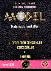 Model Matematik Fasikülleri 2.Dereceden Denklemler Eşitsizlikler ve Parabol Gür Yayınları