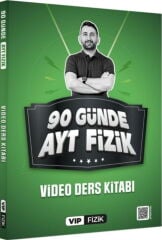 Vip Fizik 90 Günde AYT Kampı Video Ders Kitabı Vip Fizik Yayınları
