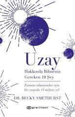 Uzay Hakkında Bilmeniz Gereken 10 Şey Epsilon Yayınevi