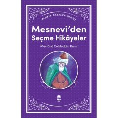 Mesnevi' den Seçme Hikâyeler Ema Kitap