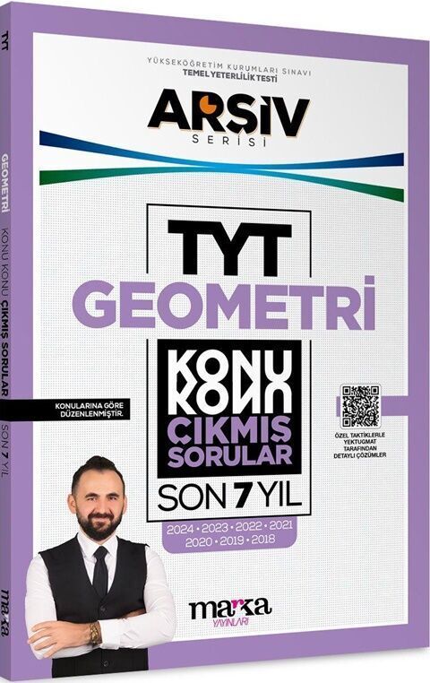 TYT Geometri ARŞİV Serisi Konu Konu Son 7 Yıl Çıkmış Sorular Marka Yayınları