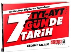 TYT AYT 7 Günde Tarih Öğrenci İşi Yayınları