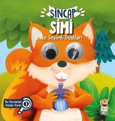 Sincap Simi ve Sevimli Dostları - Bu Kocaman Gözler Kimin? 3 Sincap Kitap
