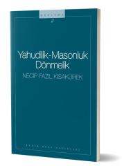 Yahudilik - Masonluk Dönmelik  Büyük Doğu Yayınları