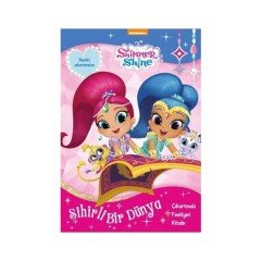 Shimmer ve Shine - Sihirli Bir Dünya Doğan Egmont Yayıncılık