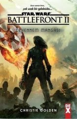 Star Wars Battlefront 2 - Cehennem Mangası Dex Yayınları