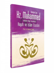 GENÇLER İÇİN HZ. MUHAMMED'İN (S.A.V) HAYATI VE İSLAM ESASLARI DAMLA YAYINEVİ