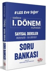 LGS Eve Sığar I. Dönem Sayısal Dersler Soru Bankası Editör Yayınevi