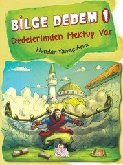 Bilge Dedem 1: Dedelerimden Mektup Var Nesil Çocuk Yayınları