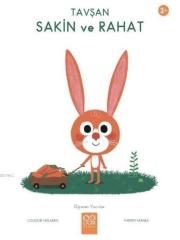 Tavşan Sakin ve Rahat - Öğrenen Yavrular 1001 Çiçek Kitaplar