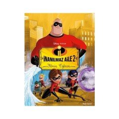 İnanılmaz Aile 2 Filmin Öyküsü Doğan Egmont Yayıncılık