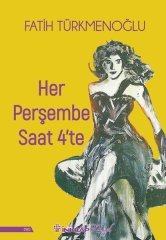 Her Perşembe Saat 4'te İnkılap Kitabevi