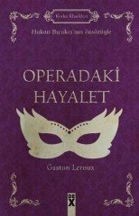 Operadaki Hayalet Dex Yayınları