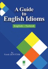 A Guide To English Idioms Bilge Kültür Sanat