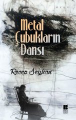 Metal Çubukların Dansı Bilge Kültür Sanat