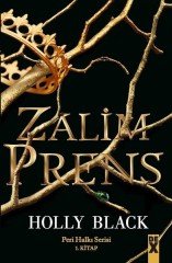 Zalim Prens-Peri Halkı Serisi 1.Kitap Dex Yayınevi
