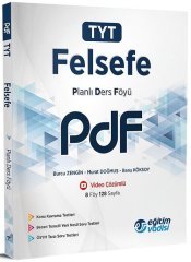 TYT Felsefe PDF Planlı Ders Föyü Eğitim Vadisi Yayınları