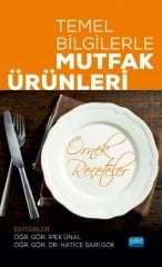 Temel Bilgilerle MUTFAK ÜRÜNLERİ Nobel Akademi