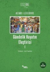 Gündelik Hayatın Eleştirisi 1 Sel Yayıncılık