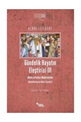 Gündelik Hayatın Eleştirisi 3 Sel Yayıncılık
