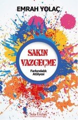 Sakın Vazgeçme Sola Unitas