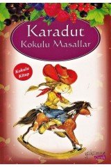 Karadut Kokulu Masallar Yakamoz