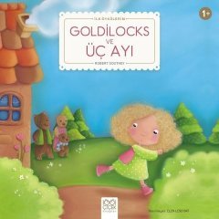 Goldilocks ve Üç Ayı 1001 Çiçek Kitaplar
