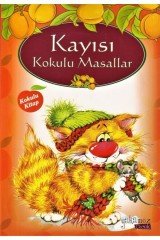 Kayısı Kokulu Masallar Yakamoz Çocuk