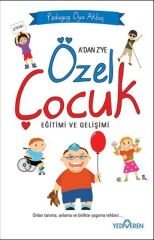A'dan Z'ye Özel Çocuk Eğitimi ve Gelişimi Yediveren Yayınları