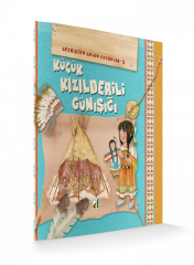 Geçmişten Gelen Çocuklar 5 Küçük Kızılderili Günışığı Damla Yayınevi
